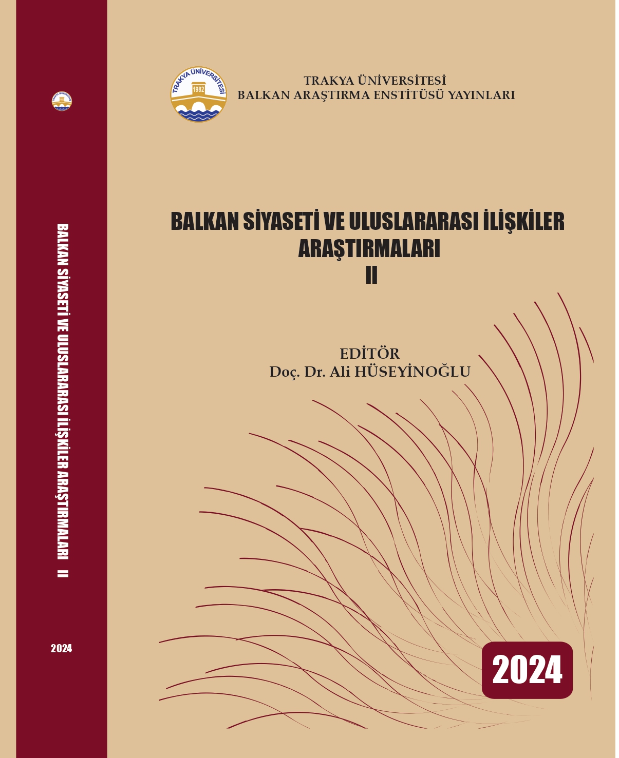 Balkan siyaseti ve Uluslararası İlişkiler Araştırmaları II